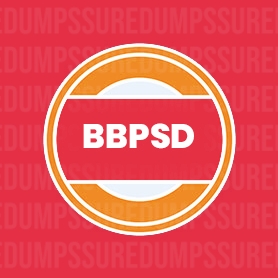 BBPSD Dumps
